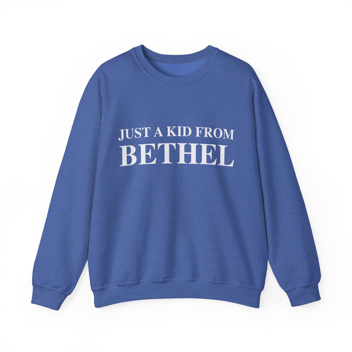 Just a kid from Bethel Unisex Heavy Blend™ Crewneck Sweatshirt