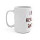 I Really Really Miss Brooklyn Mug 15oz