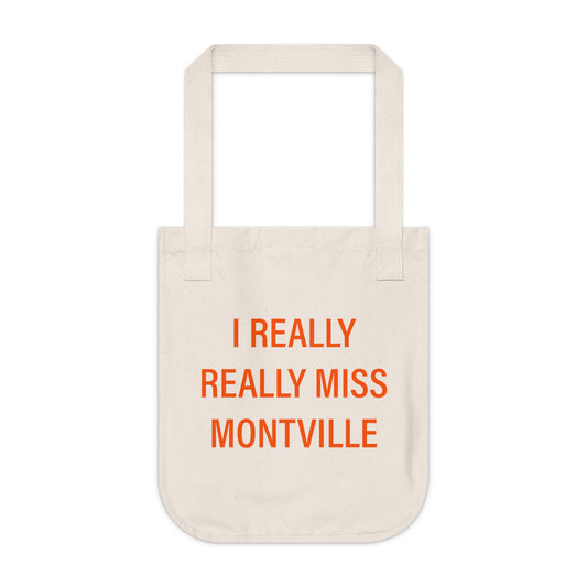 I Really Really Miss Montville Organic Canvas Tote Bag