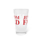 Just a kid from Fairfield  Pint Glass, 16oz