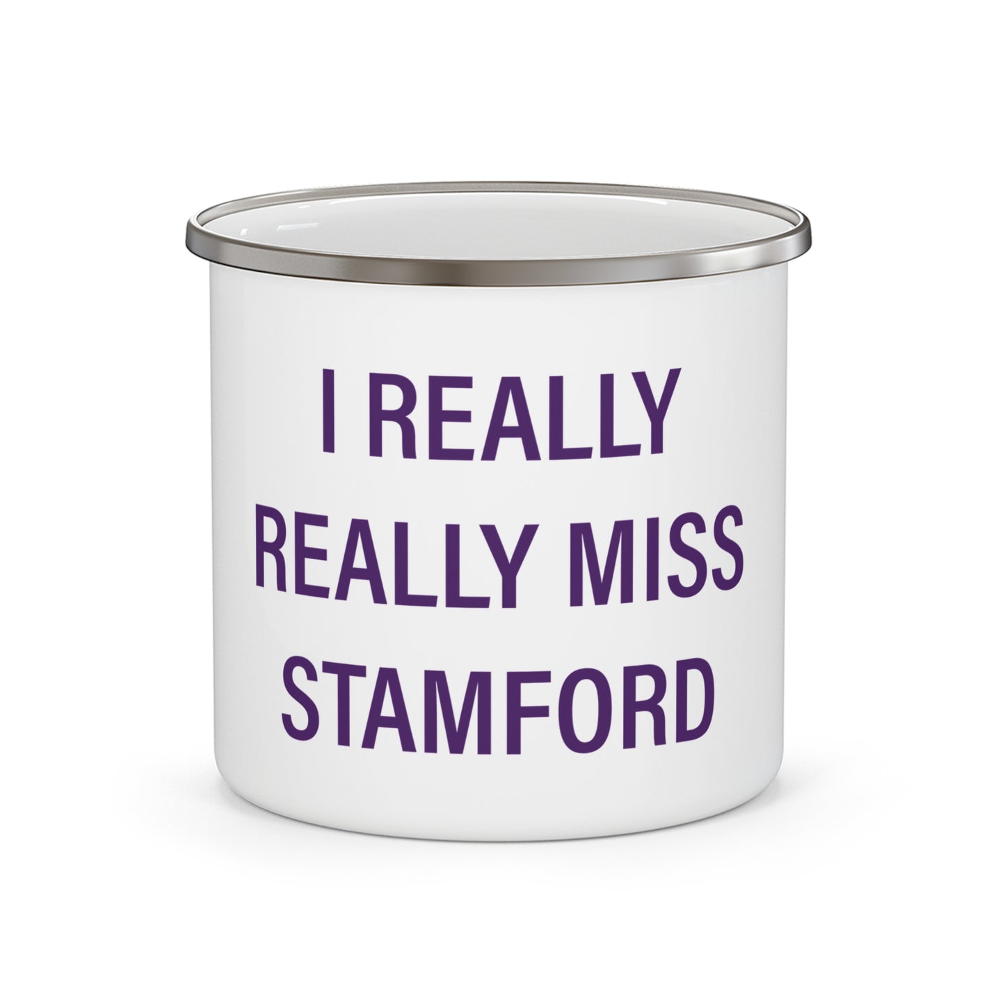 I Really Really Miss Stamford Enamel Camping Mug