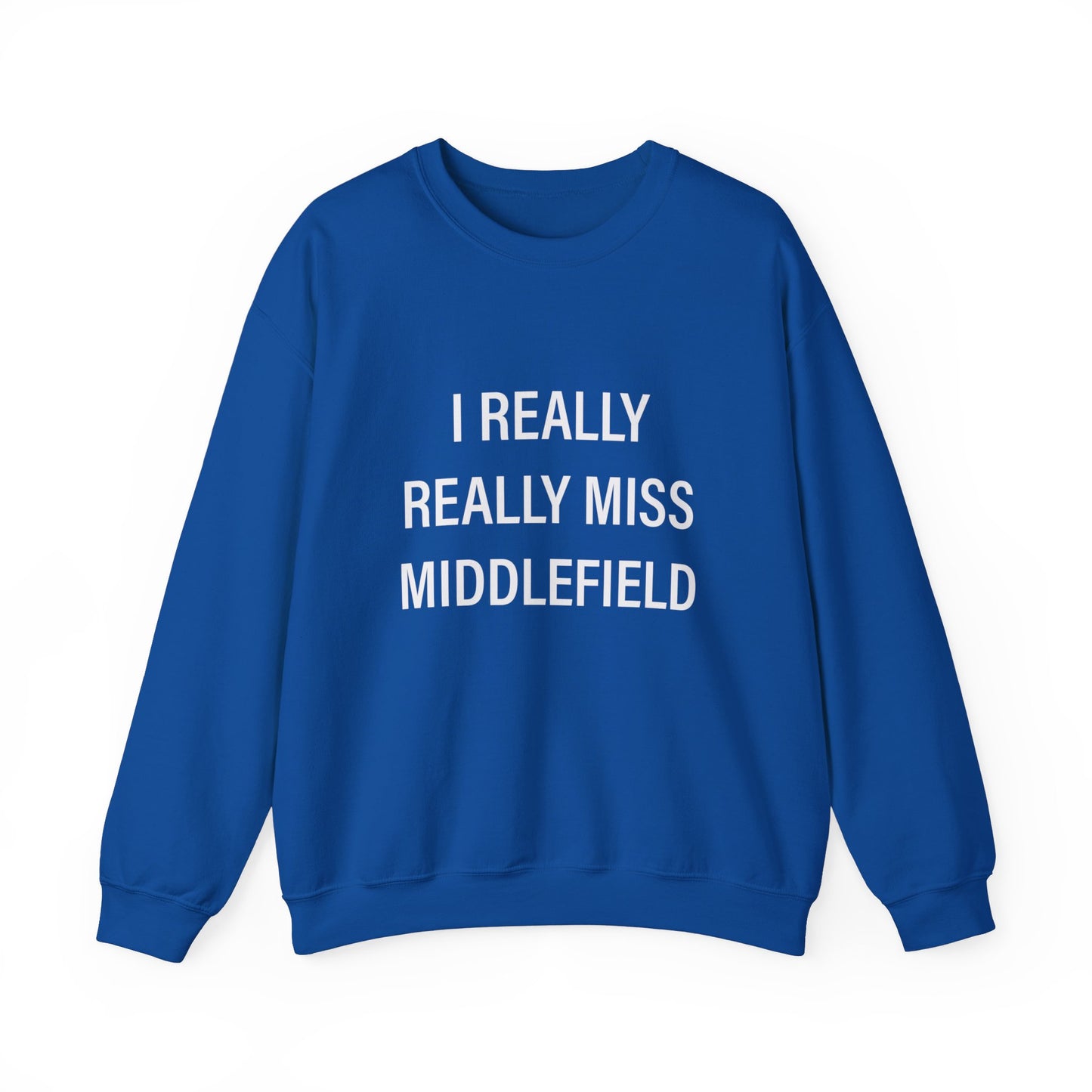 I Really Really Miss Middlefield Unisex Heavy Blend™ Crewneck Sweatshirt