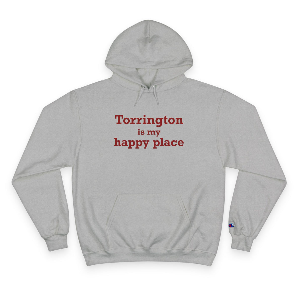 Torrington is My Happy Place Champion Hoodie