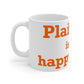 Plainfield is My Happy Place Mug 11oz