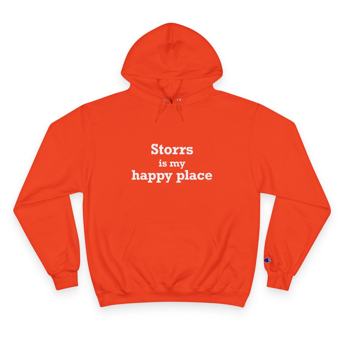 Storrs Is My Happy Place Champion Hoodie