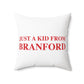 Just a kid from Branford Polyester Square Pillow