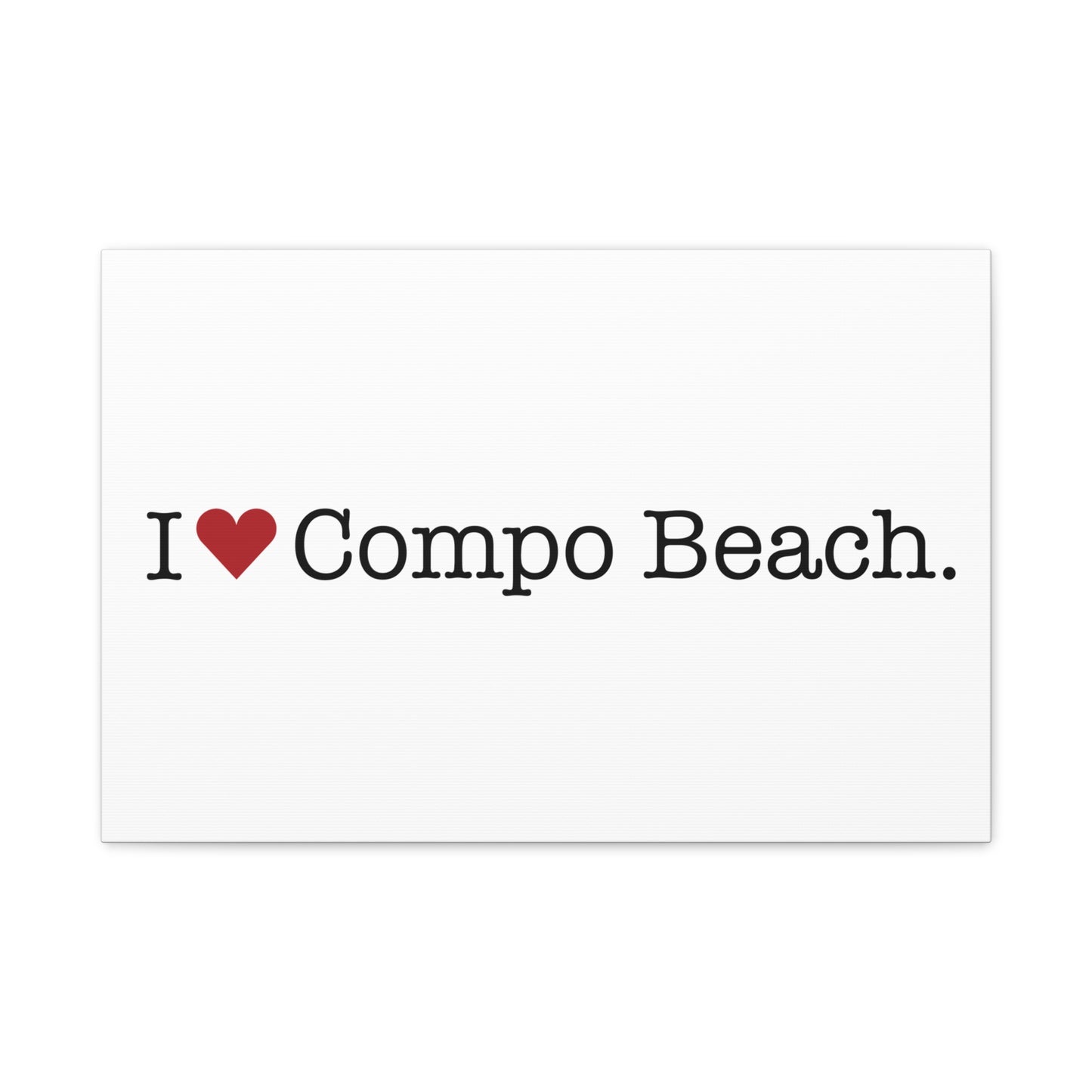 I Heart Compo Beach. Matte Canvas, Stretched, 1.25"