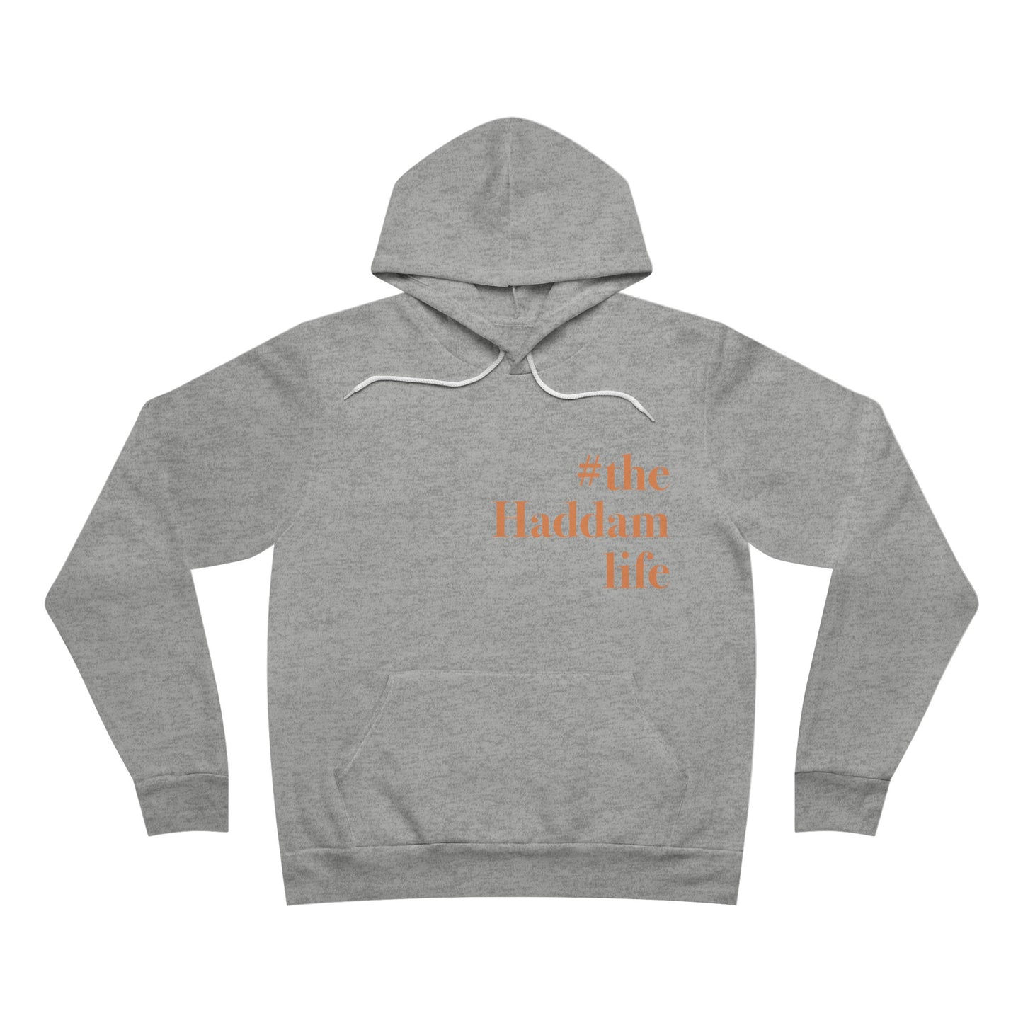 #thehaddamlife Unisex Sponge Fleece Pullover Hoodie