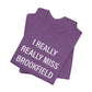 I Really Really Miss Brookfield Unisex Jersey Short Sleeve T-Shirt