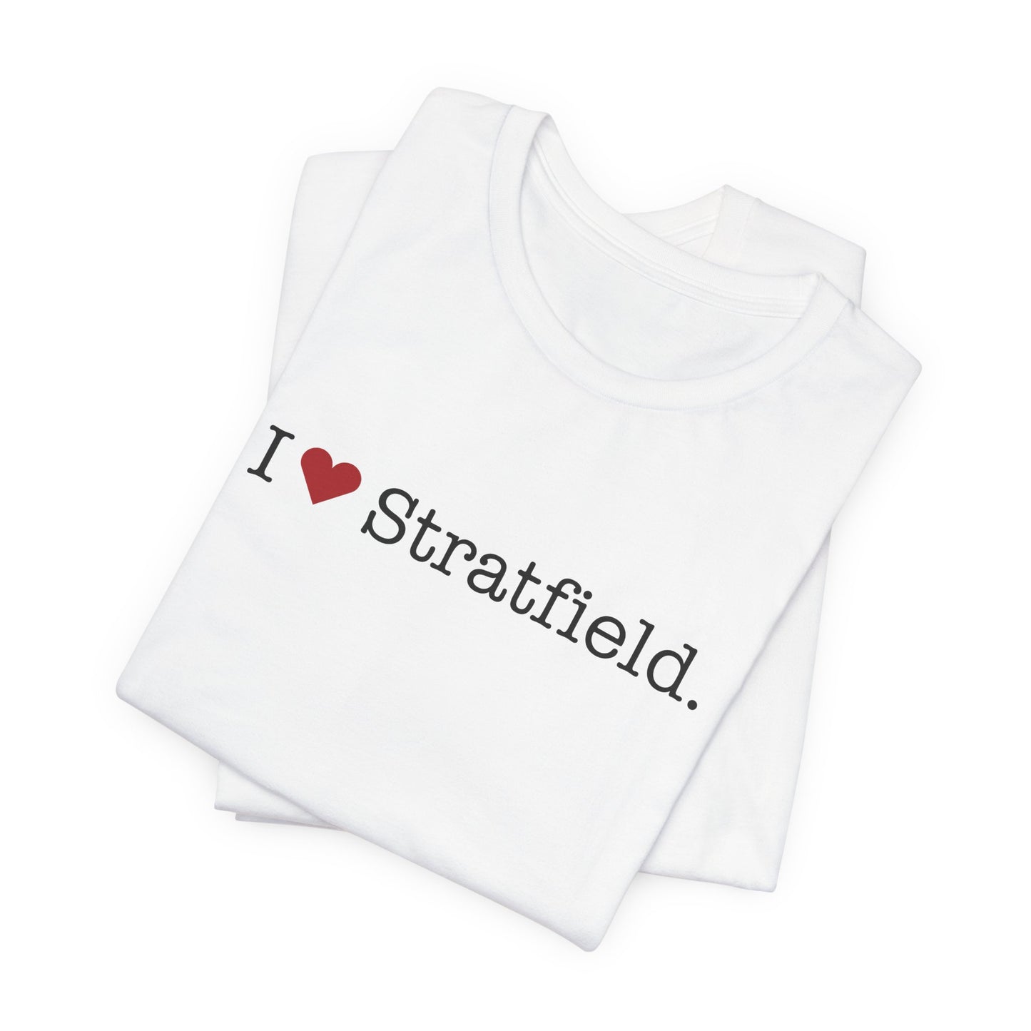 I Heart Stratfield. Unisex Jersey Short Sleeve T-Shirt