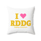 I Heart RDDG Spun Polyester Square Pillow