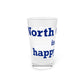 North Canaan is My Happy Place Pint Glass, 16oz