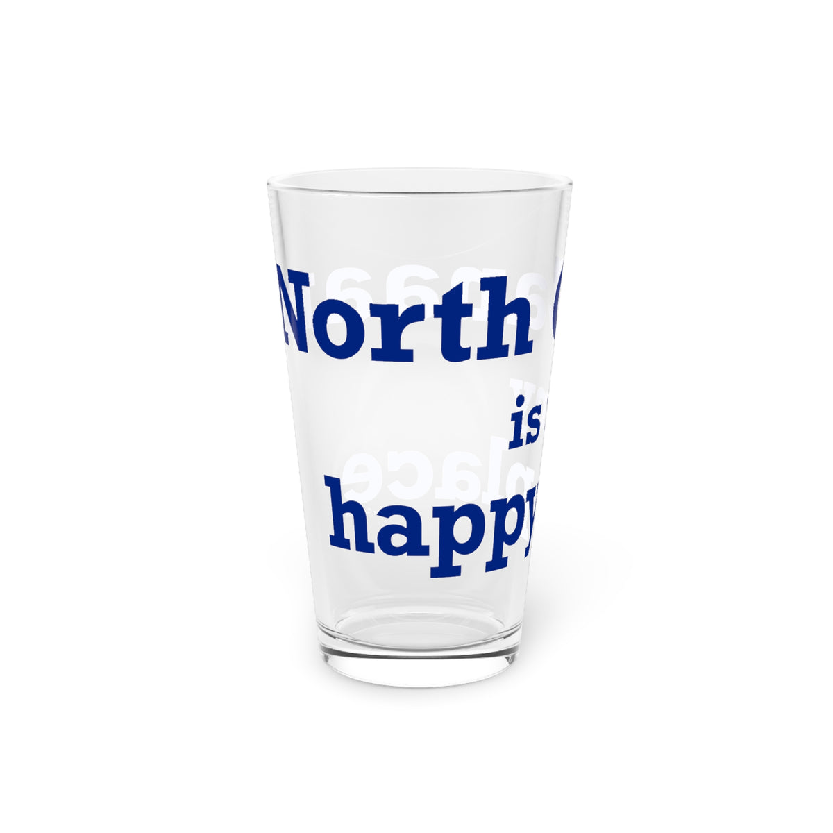 North Canaan is My Happy Place Pint Glass, 16oz