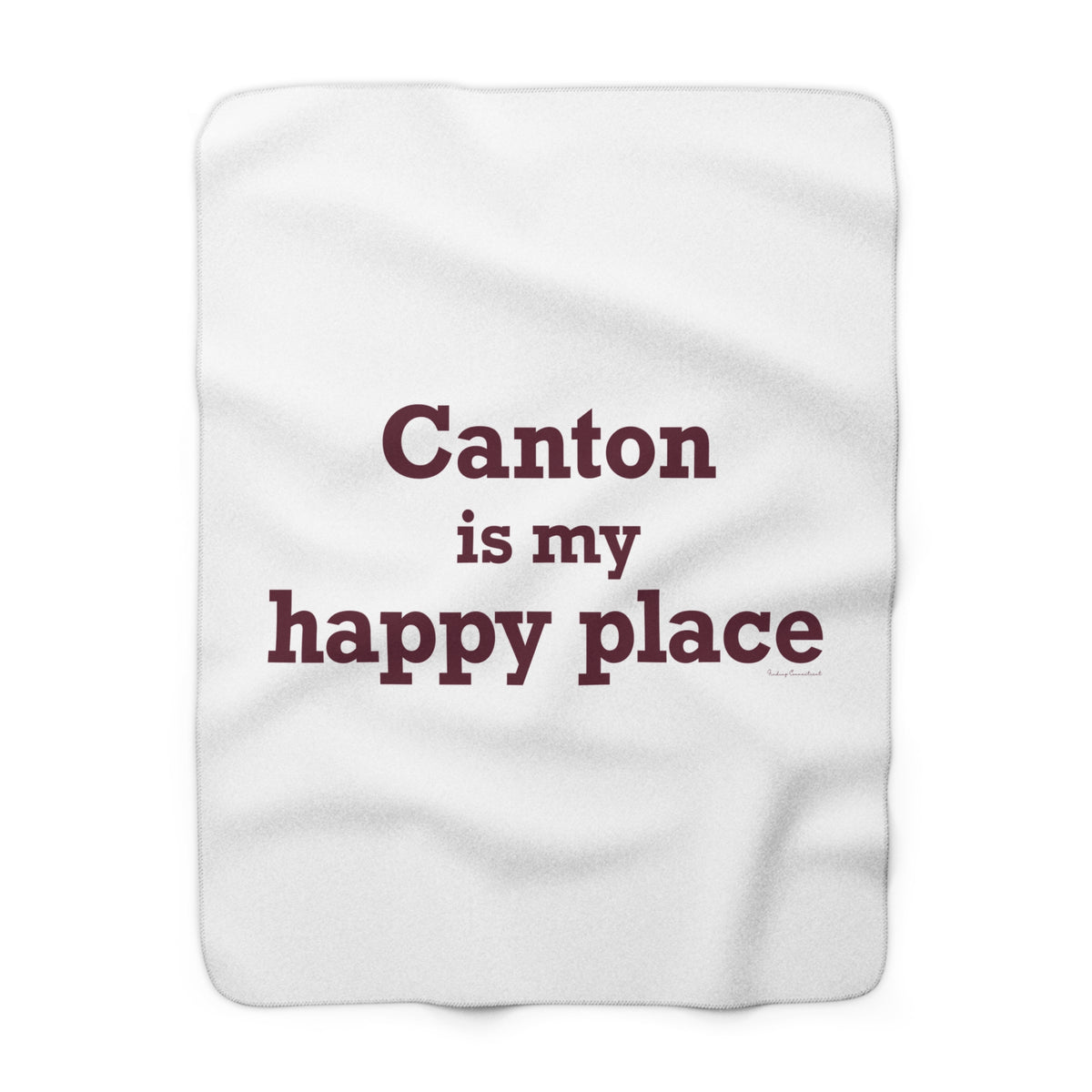 Canton is My Happy Place Sherpa Fleece Blanket