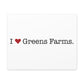 I Heart Greens Farms. Matte Canvas, Stretched, 1.25"