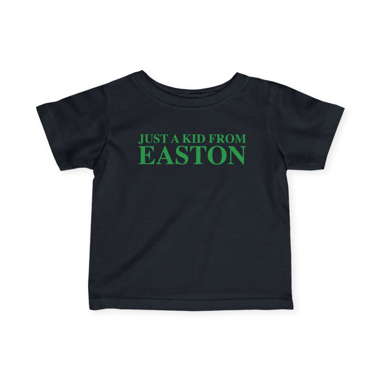 Just a kid from Easton Infant Fine Jersey T-Shirt