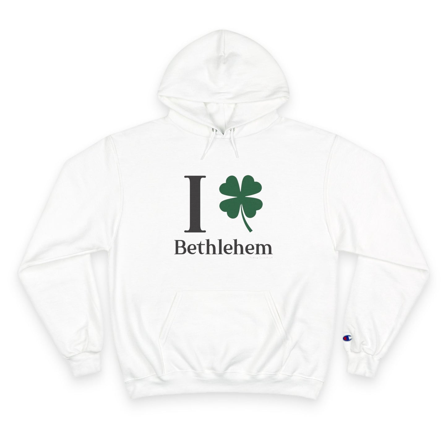 I Clover Bethlehem Champion Hoodie
