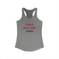 I Really Really Miss Storrs Women's Ideal Racerback Tank Top