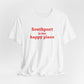 Southport is My Happy Place Unisex Jersey Short Sleeve T-Shirt