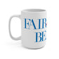 41 Tilt Fairfield Beach Mug 15oz