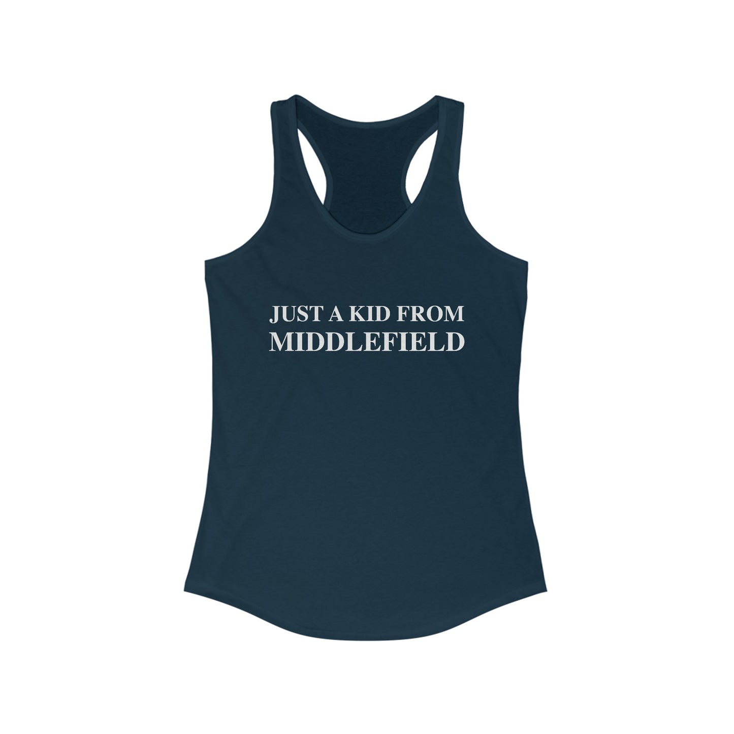 Just a kid from Middlefield Women's Ideal Racerback Tank