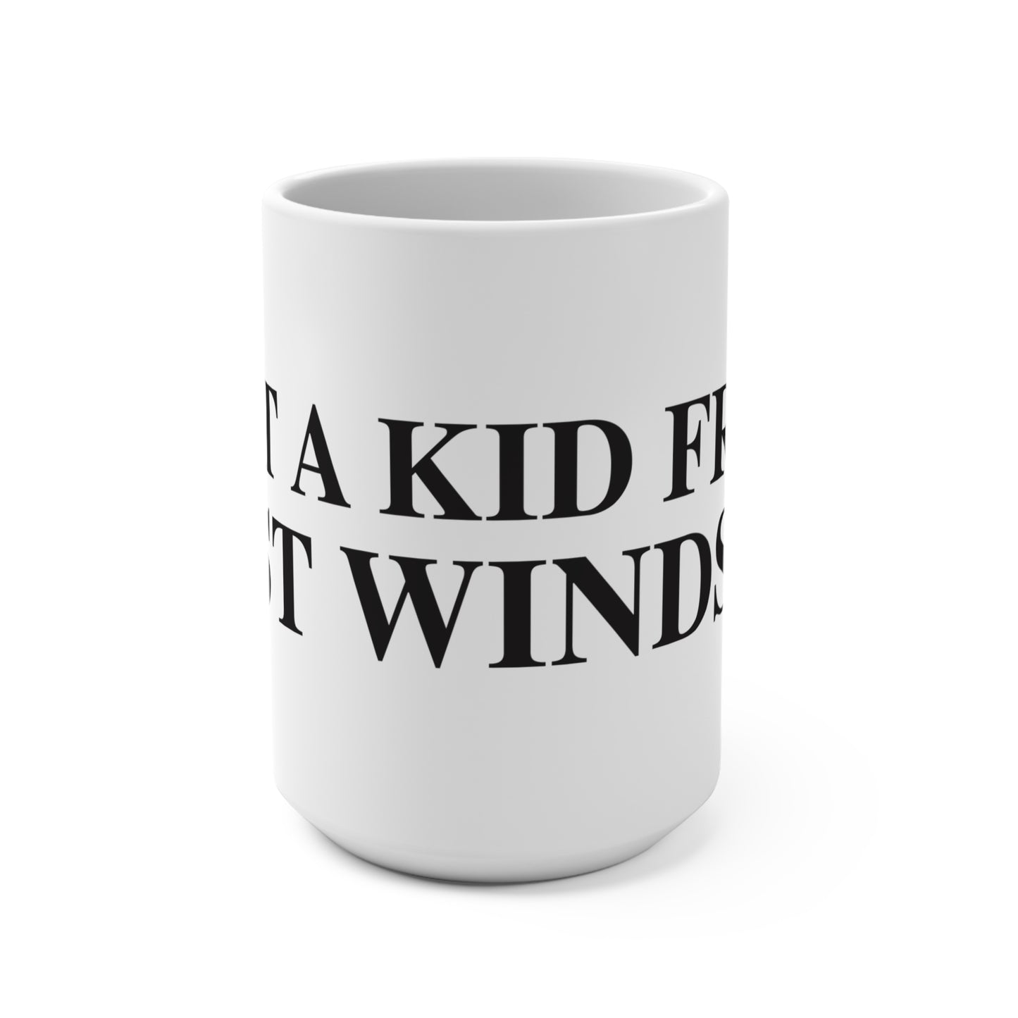 Just a kid from East Windsor Mug 15oz