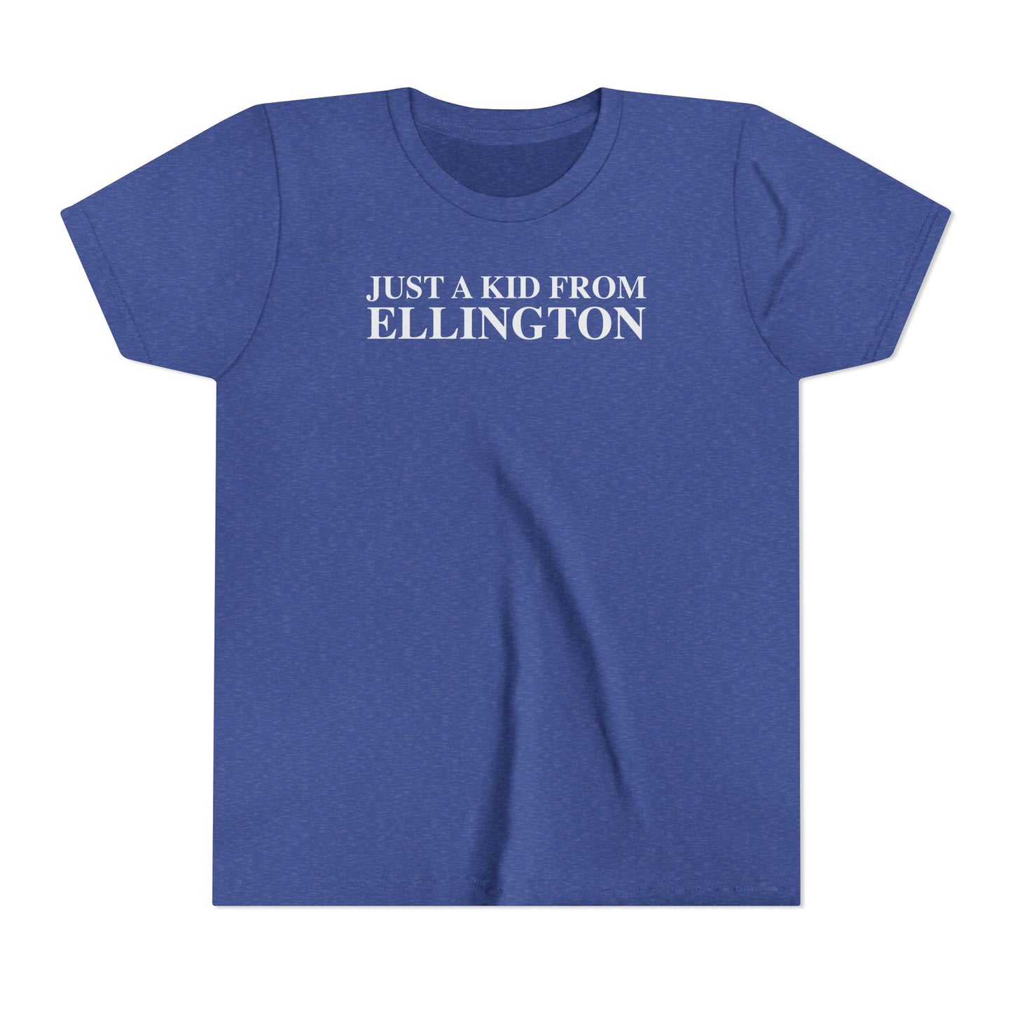 Just a kid from Ellington Youth Short Sleeve T-Shirt