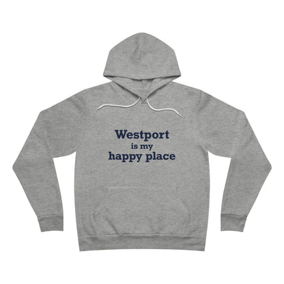 Westport Is My Happy Place  Unisex Sponge Fleece Pullover Hoodie Sweatshirt