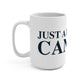 Just a kid from Canaan Mug 15oz