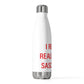I Really Really Miss Sasco Hill 20oz Insulated Bottle