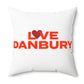 Love Danbury Spun Polyester Square Pillow