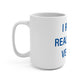 I Really Really Miss Vernon Mug 15oz