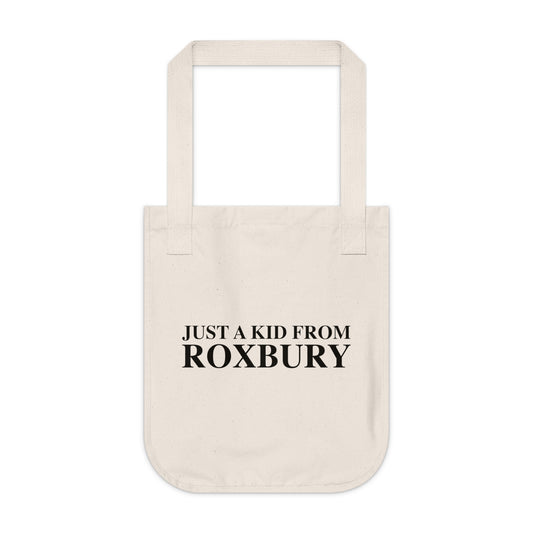 Just a kid from Roxbury Organic Canvas Tote Bag