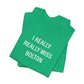 I Really Really Miss Bolton Unisex Jersey Short Sleeve T-Shirt