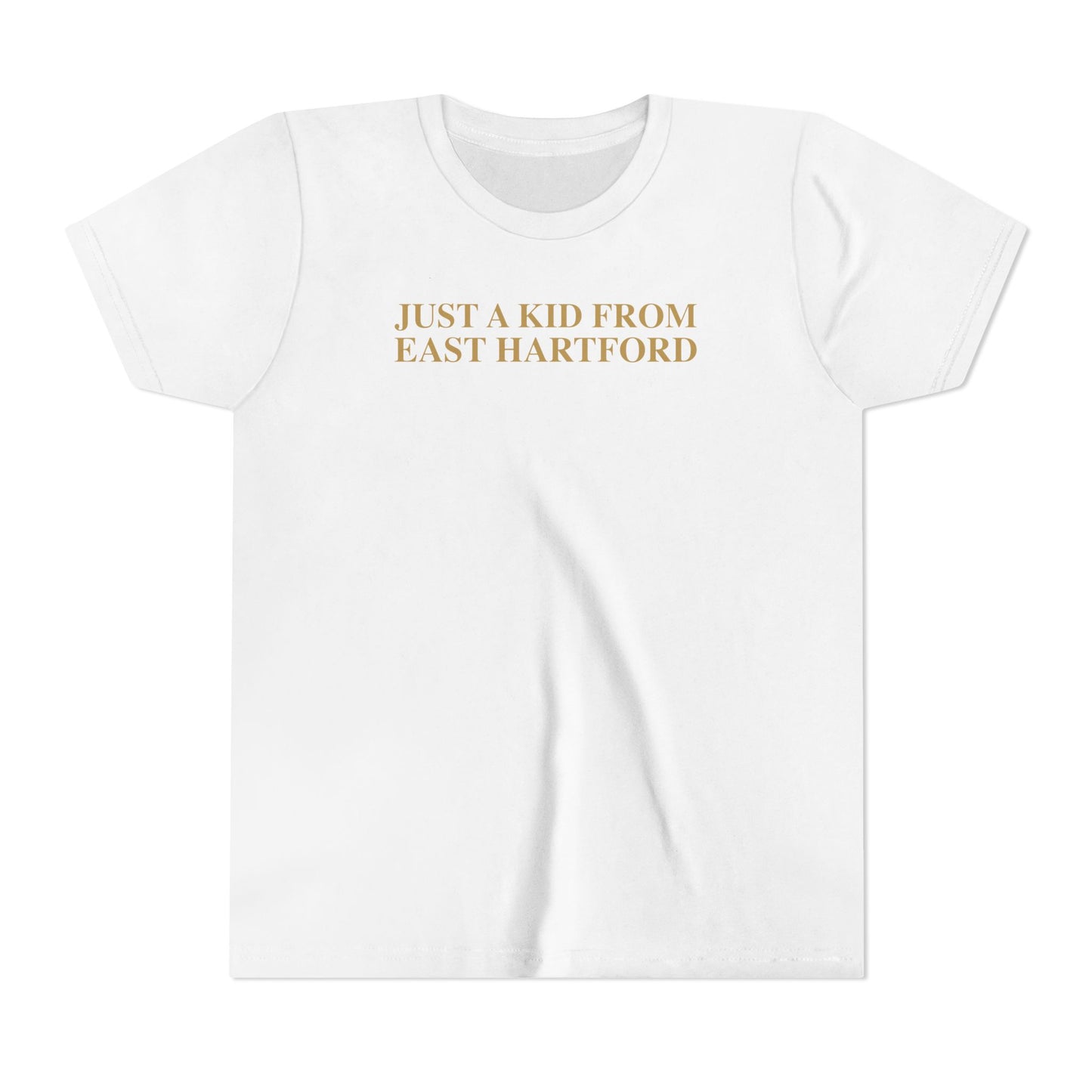 Just a kid from East Hartford Youth Short Sleeve T-Shirt
