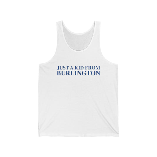 Just a kid from Burlington Unisex Jersey Tank Top