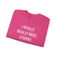 I Really Really Miss Storrs Unisex Heavy Blend™ Crewneck Sweatshirt