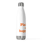 Plainfield is My Happy Place 20oz Insulated Bottle