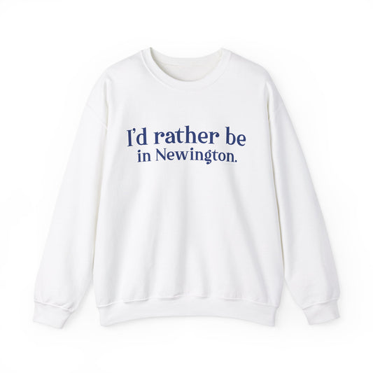 I'd rather be in Newington Unisex Heavy Blend™ Crewneck Sweatshirt
