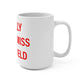 I Really Really Miss Litchfield Mug 15oz