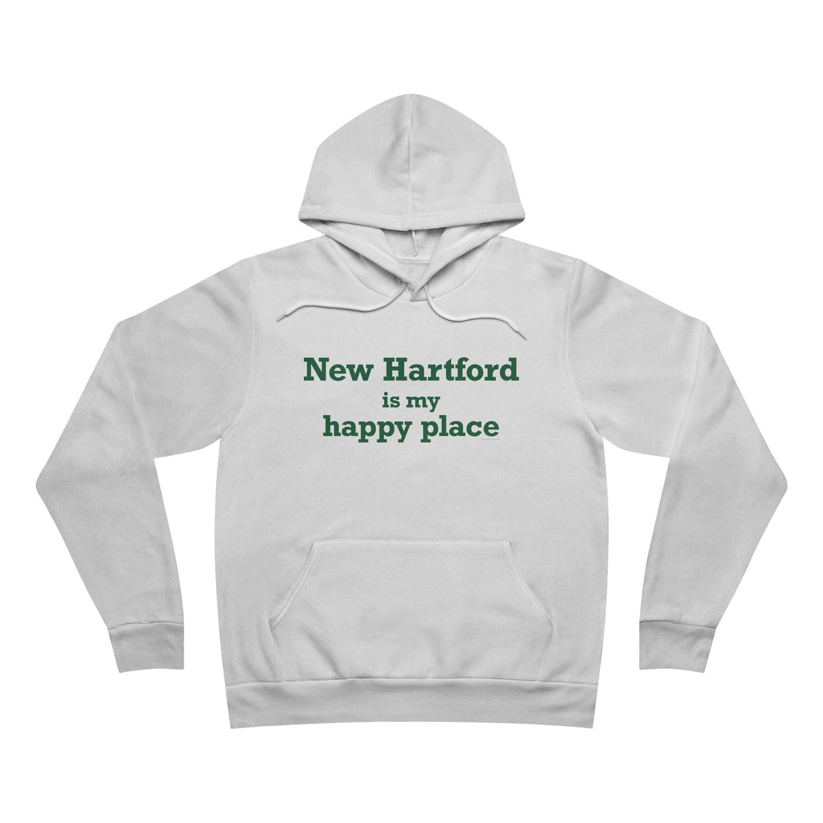 New Hartford is My Happy Place Unisex Sponge Fleece Pullover Hoodie