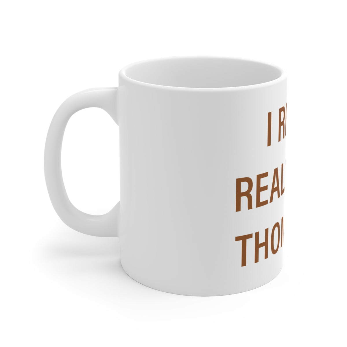 I Really Really Miss Thomaston Mug 11oz