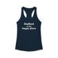 Stafford is My Happy Place Women's Ideal Racerback Tank Top