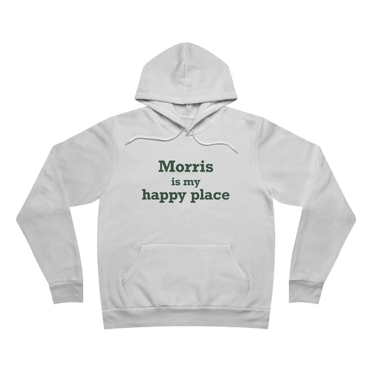 Morris is My Happy Place Unisex Sponge Fleece Pullover Hoodie