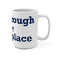Marlborough is My Happy Place Mug 15oz