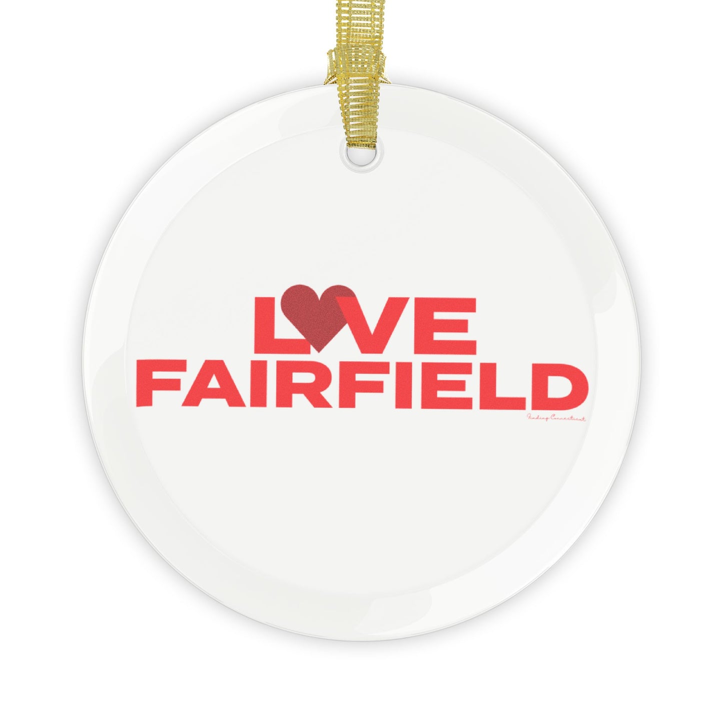 Love Fairfield Glass Ornaments