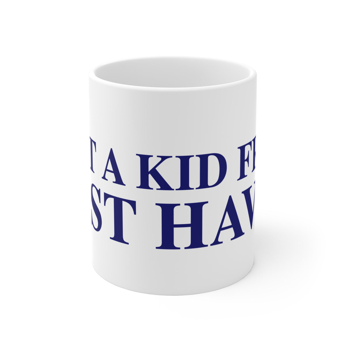 Just a kid from East Haven Mug 11oz