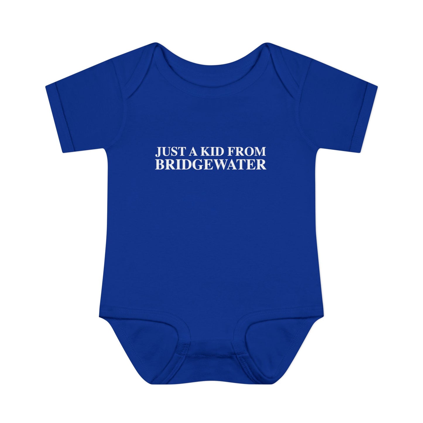 Just a kid from Bridgewater Infant Baby Rib Bodysuit