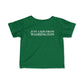 Just a kid from Washington Infant Fine Jersey T-Shirt
