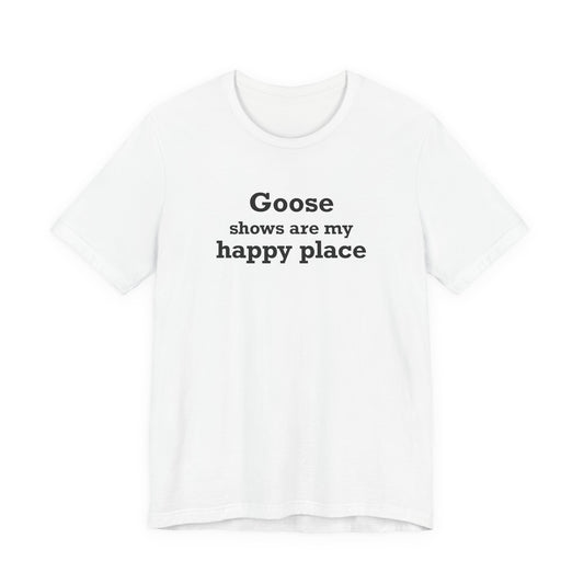 Goose Shows Are My Happy Place - Black Unisex Jersey Short Sleeve T-Shirt